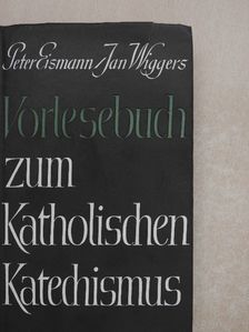 Erich Rommerskirch - Vorlesebuch zum Katholischen Katechismus 2 [antikvár]