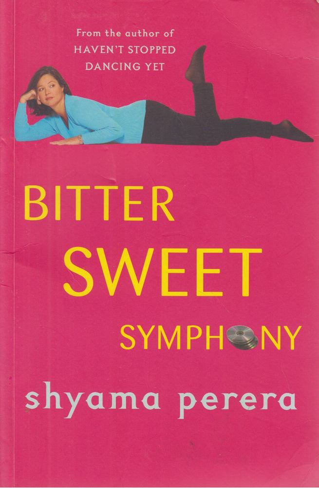PERERA, SHYAMA - Bitter Sweet Symphony [antikvár]
