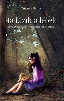 Czernay Hajna - Ha fázik a lélek [eKönyv: epub, mobi]