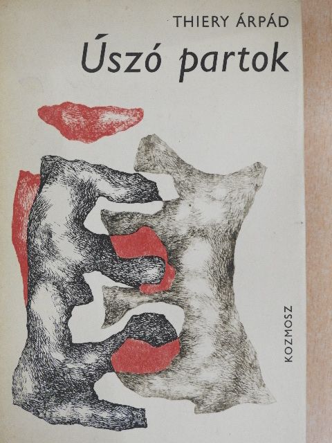Thiery Árpád - Úszó partok [antikvár]