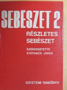 Dr. Árvai Attila - Sebészet 2. [antikvár]