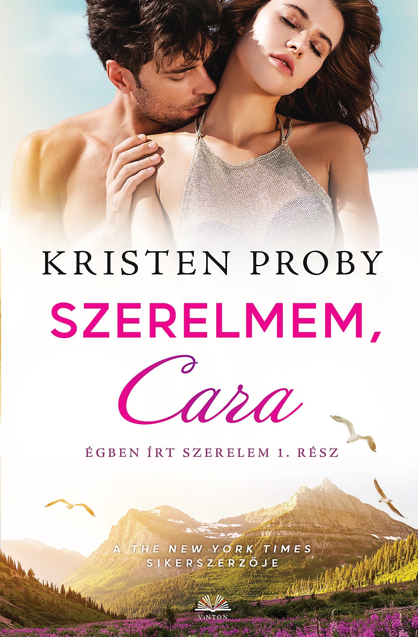 Kristen Proby - Szerelmem Cara