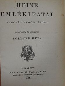 Heine - Heine emlékiratai/Heine dalaiból/Utazás a Harzban [antikvár]