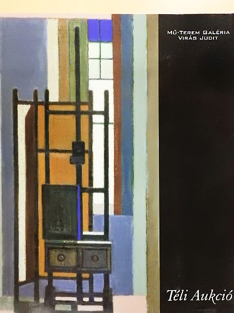 Aknai Katalin - Mű-Terem Galéria - Virág Judit - Téli aukció 2002 [antikvár]