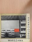 Adolf Ciborowski - Warszawa odbudowana [antikvár]