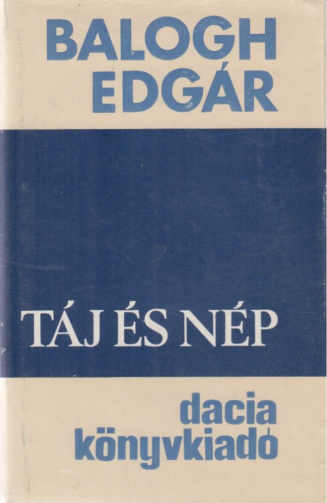 BALOGH EDGÁR - Táj és nép [antikvár]