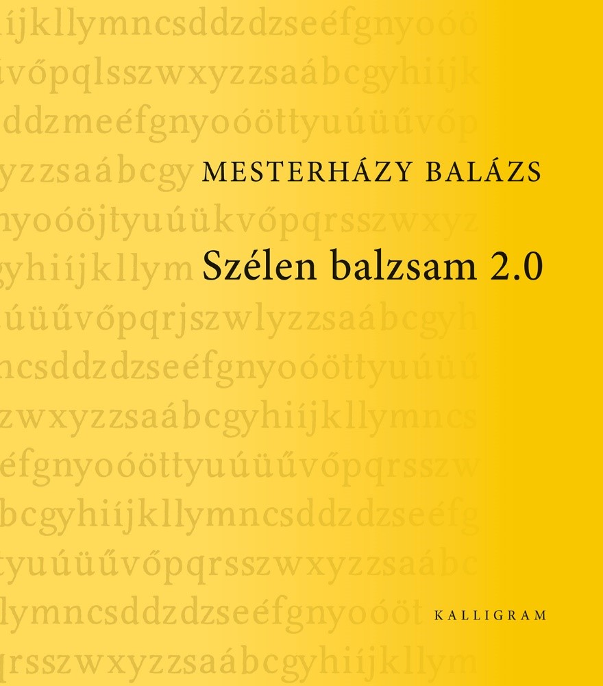 Mesterházy Balázs - Szélen balzsam 2.0