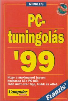 Michael Nickles - PC-tuningolás '99 [antikvár]