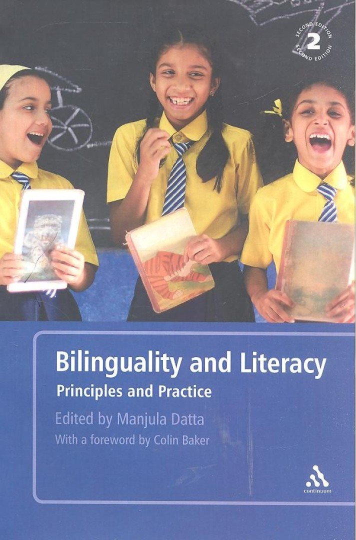 DATTA, MANJULA (EDITOR) - Bilinguality and Literacy - Principles and Practice [antikvár]