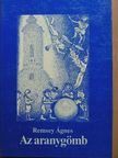 Remsey Ágnes - Az aranygömb [antikvár]