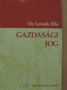 Dr. Lemák Ella - Gazdasági jog [antikvár]