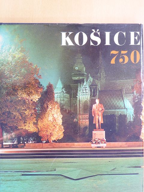 Alexander Jirousek - Kosice 750 [antikvár]