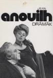 Anouilh, Jean - Drámák [antikvár]