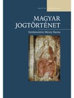 Mezey Barna[szerk.] - Magyar jogtörténet