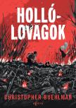 Christopher Buehlman - Hollólovagok [eKönyv: epub, mobi]