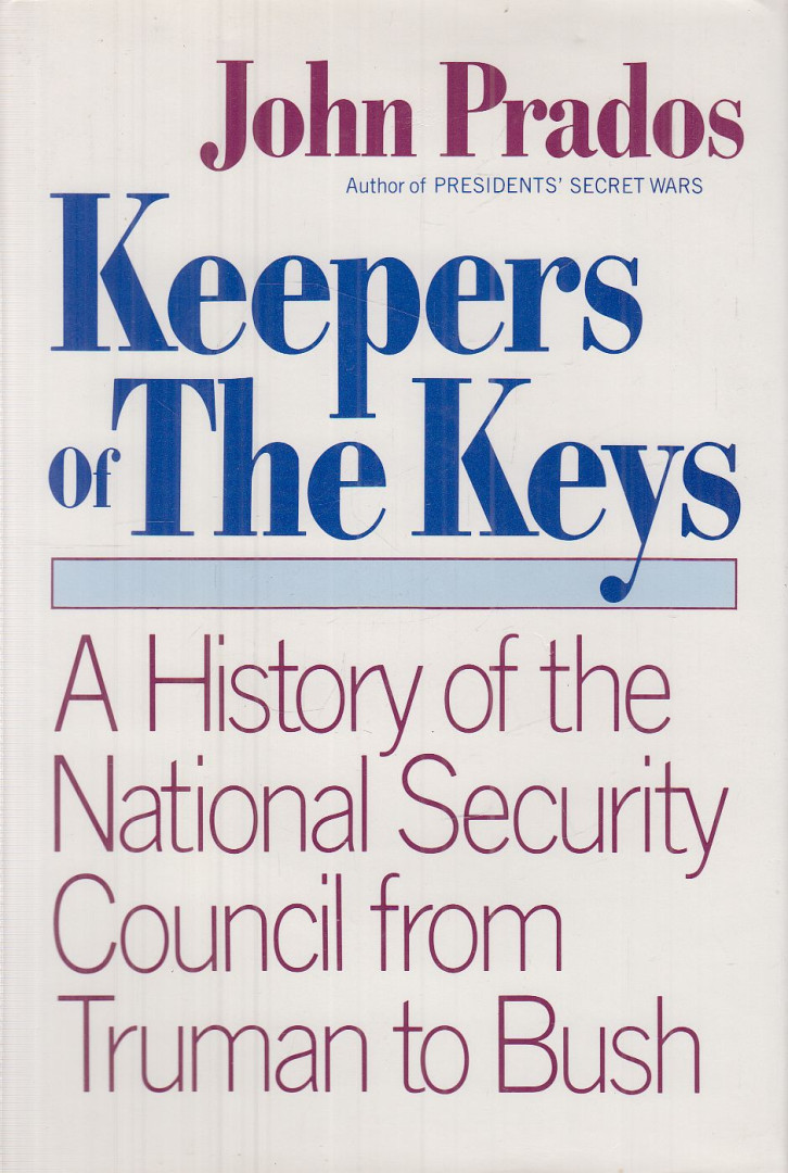 Prados, John - Keepers of the Keys [antikvár]