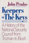 Prados, John - Keepers of the Keys [antikvár]