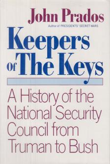 Prados, John - Keepers of the Keys [antikvár]