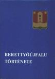 Varga Gyula - Berettyóújfalu története [antikvár]