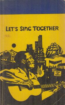 Albert Burkhardt, Rudolf Telling - Let's Sing Together [antikvár]
