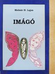 Molnár H. Lajos - Imágó [antikvár]