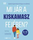 Tanith Carey - Mi jár a kiskamasz fejében?