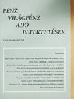 Bánfi Attila - Pénz, világpénz, adó, befektetések [antikvár]