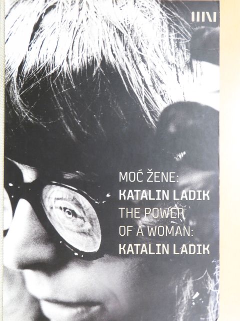Gabrijela Suler - Moc zene: Katalin Ladik [antikvár]