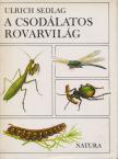 Sedlag, Ulrich - A csodálatos rovarvilág [antikvár]