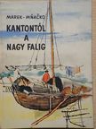 Jiri Marek - Kantontól a Nagy Falig [antikvár]