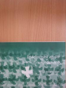 Imádkozzunk együtt minden nap [antikvár]