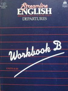 Bernard Hartley - Streamline English Departures - Workbook B [antikvár]