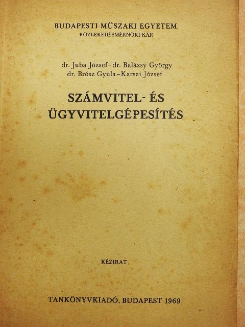 Dr. Balázsy György - Számvitel- és ügyvitelgépesítés [antikvár]
