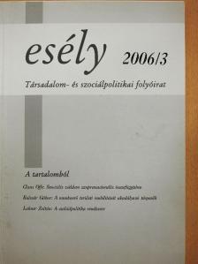 Eszik Zoltán - Esély 2006/3. [antikvár]