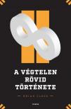Brian Clegg - A végtelen rövid története [eKönyv: epub, mobi]