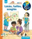 Constanza Droop - Látás, hallás, szaglás - Mit? Miért? Hogyan? Mini (79.)