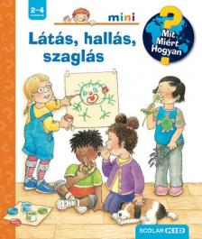 Constanza Droop - Látás, hallás, szaglás - Mit? Miért? Hogyan? Mini (79.)
