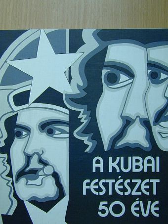 A kubai festészet 50 éve [antikvár]