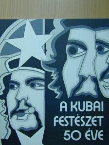 A kubai festészet 50 éve [antikvár]