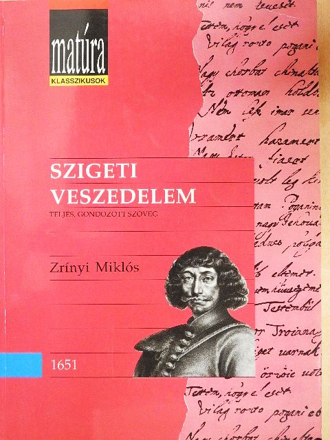 Zrínyi Miklós - Szigeti veszedelem [antikvár]