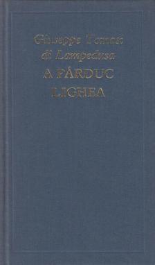 Giuseppe Tomasi di Lampedusa - A párduc / Lighea [antikvár]