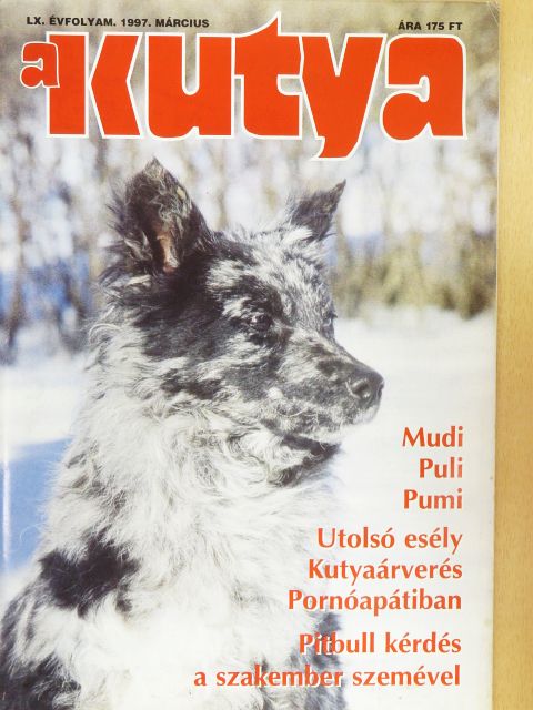 Arany Csaba - A Kutya 1997. március [antikvár]