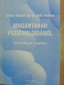 Dr. Dúll Andrea - Magántanár pszichológiából [antikvár]