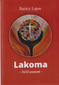 Baricz Lajos - Lakoma [antikvár]