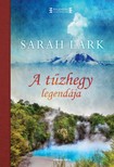 Sarah Lark - A tűzhegy legendája [eKönyv: epub, mobi]