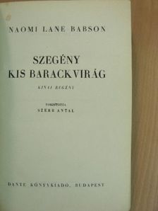 Naomi Lane Babson - Szegény kis barackvirág [antikvár]