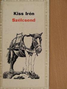 Kiss Irén - Szélcsend [antikvár]