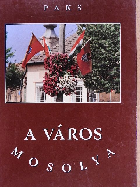 Acsádi Rozália - A város mosolya [antikvár]