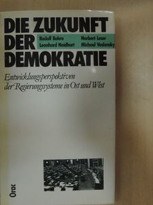 Leonhard Neidhart - Die Zukunft der Demokratie [antikvár]