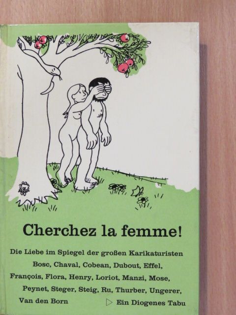 Heinrich Heine - Cherchez la femme! [antikvár]